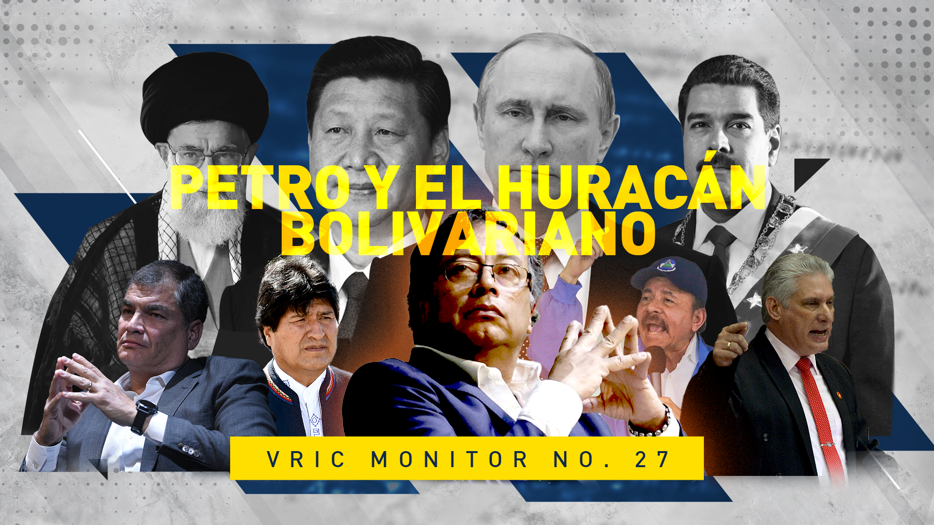 VRIC MONITOR No. 27 | Petro y el Huracán Bolivariano