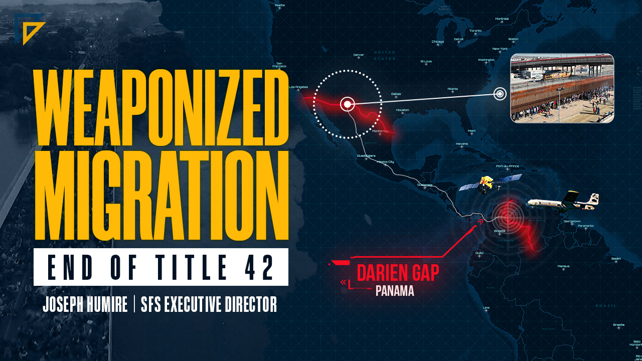 SFS analysis on the end of Title 42 and the US Southern Border Crisis: Weaponized Migration